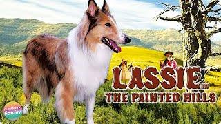 LASSIE - THE PAINTED HILLS - FULL MOVIE  Family Western Movie