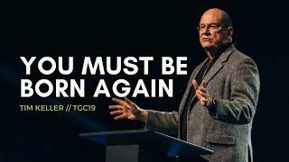 You Must Be Born Again