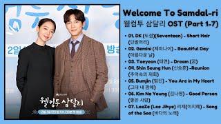 Welcome To Samdal-ri OST Part 1-7  웰컴투 삼달리 OST  Kdrama OST 2023