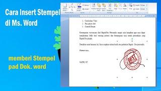 Cara Membuat Stempel dan Tanda Tangan  di Microsoft Word