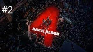 Back 4 Blood - Campaign Walkthrough Part 2 - Tunnel of Blood