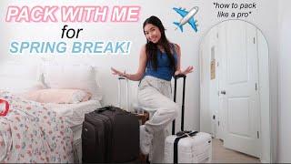 PACK WITH ME FOR SPRING BREAK