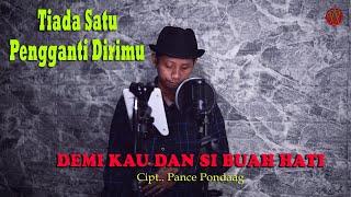 Pance Pondaag - Demi Kau Dan Si Buah Hati { FIKRAM COWBOY cover } official video