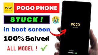 Solved Poco x3 pro Stuck at MIUI Logo 2022  Fix Poco Stuck in Bootloop Screen  Freeze on Poco Logo