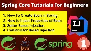 #springcore #spring Spring Core Tutorials For Beginners  Setter Based & Constructor Based Injection