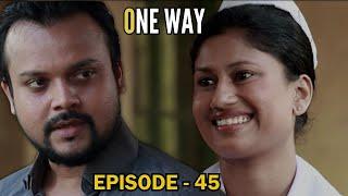 One Way  Episode 45 - 2023-06-23