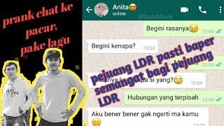 prank chat ke pacar pake lagupejuang LDR pasti di jamin baper