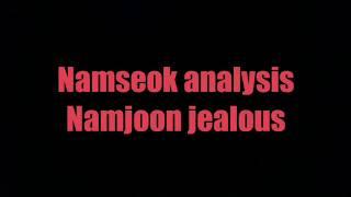 Namseok *Monhope Analysis*  jealous  ️