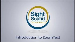 Introduction to ZoomText