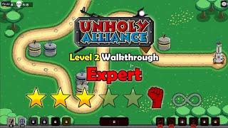 Unholy Alliance Walkthrough Level2 - Expert Difficulty 3 Stars