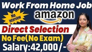 Amazon Work From Home Jobs  Amazon Recruitment 2024  Amazon Vacancy 2024  Govt Jobs Oct 2024