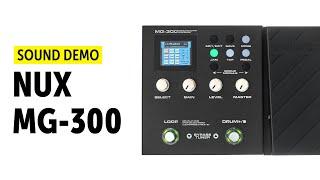 Nux MG-300 - Sound Demo no talking