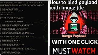 HOW TO EMBED OR BIND PAYLOAD WITH IMAGE TO GAIN ROOT ACCESS