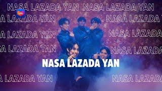 Mimiyuuuh and SB19 - #NasaLazadaYan Official Music Video