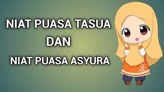 BACAAN NIAT PUASA TASUA DAN NIAT PUASA ASYURA