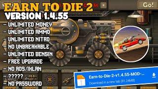 NEW UPDATE EARN TO DIE 2 MOD MENU APK V1.4.55 UNLIMITED MONEY UNLIMITED NITRO