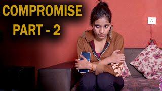 Compromise Part 2  New Hindi Short Film  TRS Team Films