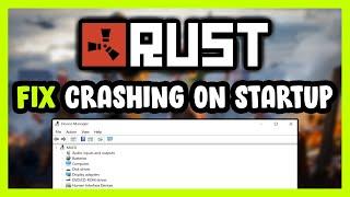 How to FIX Rust Crashing on Startup