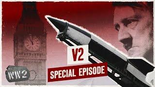 V-2 Hitler’s Wunderwaffe - WW2 Documentary Special