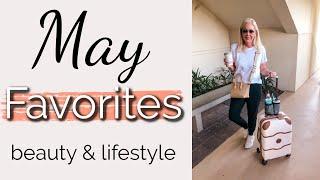 May Favorites  Beauty & Lifestyle 2022