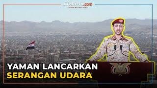 Milisi Houthi Yaman Melancarkan Serangan Udara ke Arab Saudi