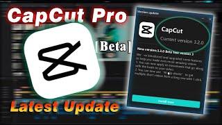 How to update CapCut PC  CapCut Pro Latest Update 2024 Beta