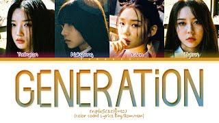 tripleS AAA Generation Lyrics 트리플에스 Generation 가사 Color Coded Lyrics