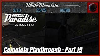 Burnout Paradise Remastered Complete Playthrough - Part 19 White Mountain Billboards