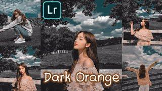 Tutorial Edit foto Lightroom  Dark Orange  Rumus Lightroom  Lightroom Tutorial