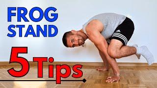 5 Tips To Master The Frog Stand  Calisthenics Beginner Tutorial