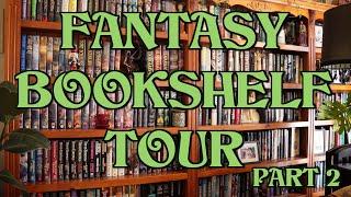 Fantasy Bookshelf Tour Part 2  2024  Older Classic Fantasy