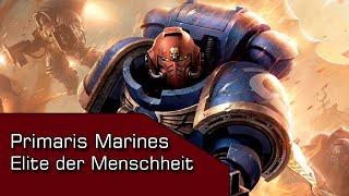 Primaris Space Marines  Geschichte & Entstehung