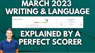 March 2023 SAT Writing & Language Walkthrough By A Perfect Scorer