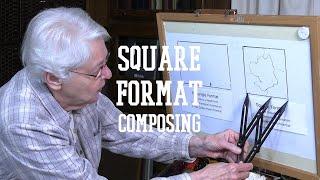 Quick Tip 460 - Square Format Composing