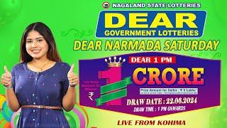 DEAR NARMADA SATURDAY WEEKLY DEAR 1 PM ONWARDS DRAW DATE 22.06.2024 NAGALAND STATE LOTTERIES