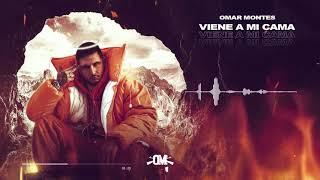 OMAR MONTES - Viene a mi cama