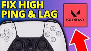 How To Fix High Ping & Lag Valorant PS5