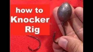 HOW TO MAKE A KNOCKER RIG for Snapper fishing