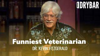 The Worlds Funniest Veterinarian. Dr. Kevin Fitzgerald - Full Special