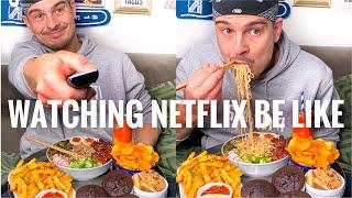 Hands up if your hobby is watching movies &eating for hours️Watching Netflix be likeCHEFKOUDY
