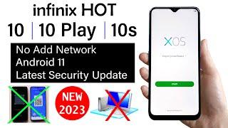 infinix HOT  {10  10s  10play} FRP UNLOCK  Android 11 Latest Security Update 2023 - NO PC