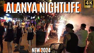 Alanya Bar Street 2024  Alanya Nightlife 2024  Antalya Nightlife Bar Street  Alanya 4k 60 FPS