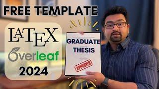 How to write thesis in latex Overleaf? *2024 Full tutorial*  FREE Overleaf template