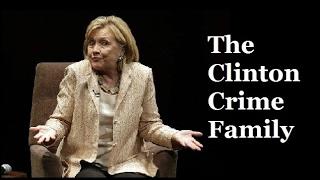 The Clinton Crime Family