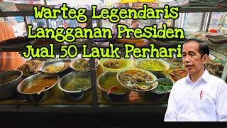 WARTEG BAROKAH LEGENDARIS JUALAN SEJAK 1948 KESUKAAN PRESIDEN DAN PEJABAT WARTEGNYA NGGAK ADA PLANG