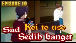 Anime Koi To Uso Episode 10 Viral #koitouso #anime #animeedit #animeedits #animation