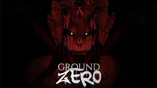 GROUND ZERO  Trailer