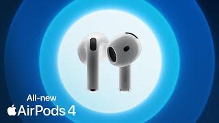 Introducing the all-new AirPods 4  Apple