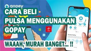 Cara beli pulsa pakai gopay  murah banget  TERBARU...