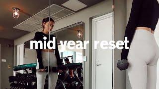 Mid-Year RESET re-starting my fitness journey balanced routine & trying new things